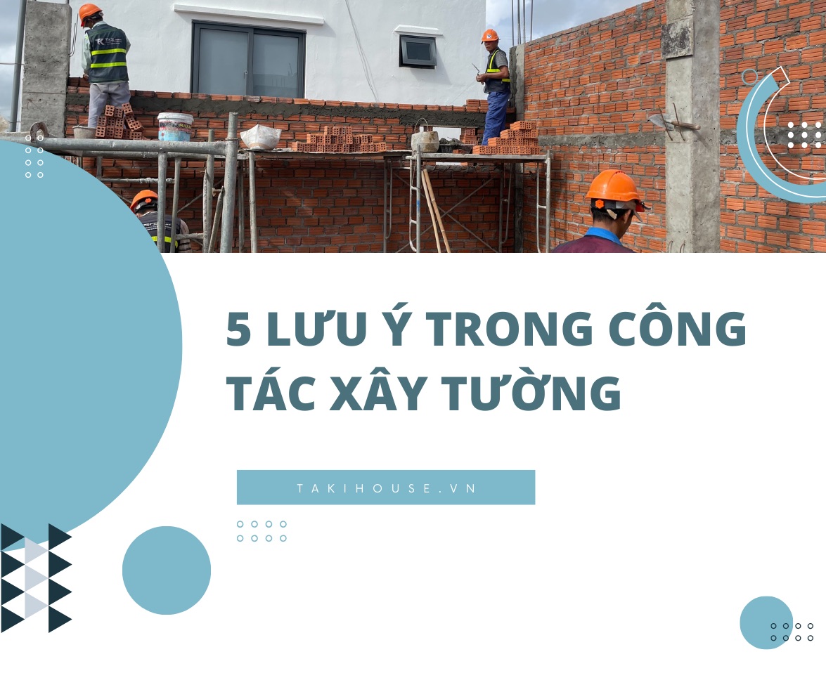 Lưu ý quan trọng trong công tác xây tường xây nhà trọn gói Đà Nẵng 